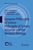 European Philosophy of Science - Philosophy of Science in Europe and the Viennese Heritage