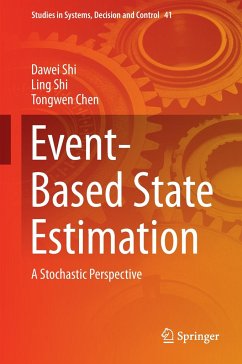 Event-Based State Estimation - Shi, Dawei;Shi, Ling;Chen, Tongwen