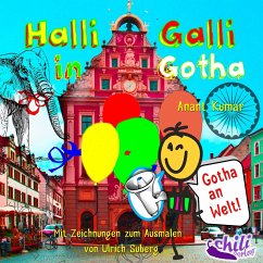 Halli Galli in Gotha - Kumar, Anant;Suberg, Ulrich