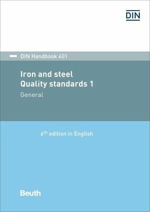 Iron and steel: Quality standards 1 / Iron and Steel, Quality Standards 1