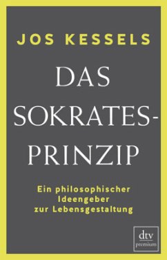 Das Sokrates-Prinzip - Kessels, Jos