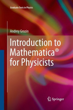 Introduction to Mathematica® for Physicists - Grozin, Andrey