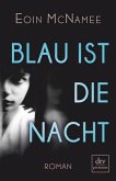 Blau ist die Nacht