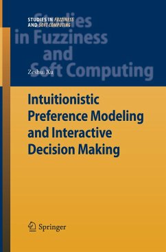 Intuitionistic Preference Modeling and Interactive Decision Making - Xu, Zeshui