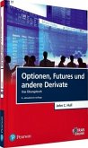 Optionen, Futures und andere Derivate - Das Übungsbuch