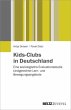 Kids-Clubs in Deutschland - Bild 1