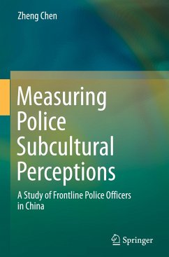 Measuring Police Subcultural Perceptions - Chen, Zheng