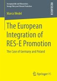 The European Integration of RES-E Promotion