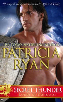 Secret Thunder (Lords of Conquest, #3) (eBook, ePUB) - Ryan, Patricia