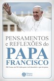 Pensamentos e reflexões do Papa Francisco (eBook, ePUB)