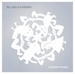 Nursery Rhymes - Wells,Bill & Friends