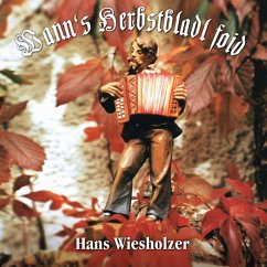 Wann'S Herbstbladl Foid - Wiesholzer,Hans
