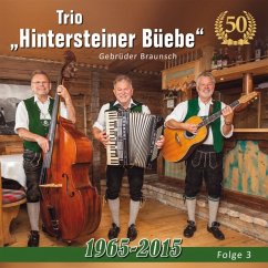 50 Jahre-1965 Bis 2015-Folge 3 - Hintersteiner Büebe