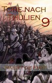 Haltet die Furt! / Tore nach Thulien Bd.9 (eBook, ePUB)