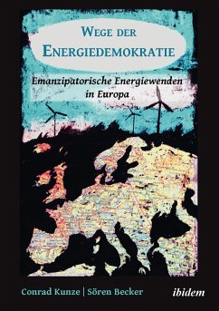 Wege der Energiedemokratie (eBook, ePUB) - Becker, Sören; Kunze, Conrad