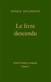 Le livre descendu (eBook, ePUB) Le livre descendu (eBook, ePUB)
