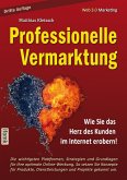 Professionelle Vermarktung und Kampagnengestaltung im Internet (eBook, ePUB)