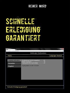 Schnelle Erledigung garantiert (eBook, ePUB) - Mord, Reiner