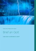Brief an Gott (eBook, ePUB) Brief an Gott (eBook, ePUB)