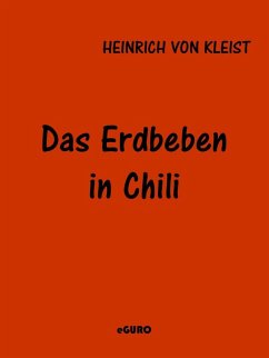 Das Erdbeben in Chili (eBook, ePUB) - Kleist, Heinrich Von