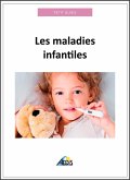 Les maladies infantiles (eBook, ePUB)