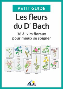 Les fleurs du Dr Bach (eBook, ePUB) - Guide, Petit