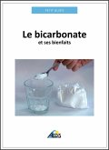 Le bicarbonate et ses bienfaits (eBook, ePUB)