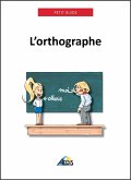L'orthographe (eBook, ePUB)