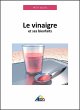 Le vinaigre et ses bienfaits (eBook,... - Bild 1