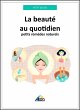 La beauté au quotidien (eBook, ePUB) - Bild 1