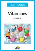 Vitamines et santé (eBook, ePUB)