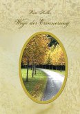 Wege der Erinnerung (eBook, ePUB)