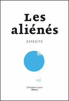 Les Aliénés (eBook, ePUB) - Espedite