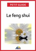 Le feng shui (eBook, ePUB)
