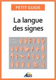 La langue des signes (eBook, ePUB)