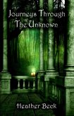Journeys Through The Unknown (The Horror Diaries Omnibus Edition, #2) (eBook, ePUB)