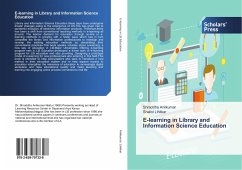 E-learning in Library and Information Science Education - Anilkumar, Shraddha;Lihitkar, Shalini