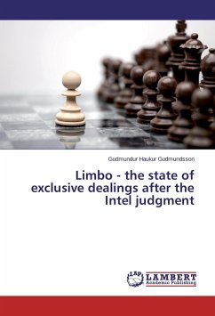 Limbo - the state of exclusive dealings after the Intel judgment