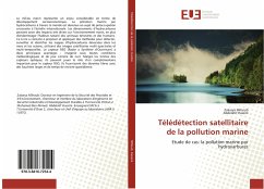 Télédétection satellitaire de la pollution marine - Mihoub, Zakarya;Hassini, Abdelatif