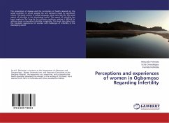 Perceptions and experiences of women in Ogbomoso Regarding Infertility - Fehintola, Akintunde;Onwudiegwu, Uche;Fehintola, Funmito