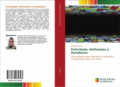 Felicidade: Definições e Paradoxos - Intrator, Michele