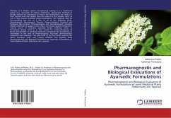 Pharmacognostic and Biological Evaluations of Ayurvedic Formulations - Prabhu, Kathiresan;Ponnudurai, Kathiresan