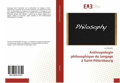 Anthropologie philosophique du langage à Saint-Pétersbourg - Debacker, Luc