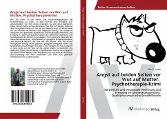 Angst auf beiden Seiten vor Wut auf Mutter. Psychotherapie-Krimi - Lehner, Marcel