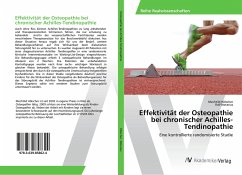 Effektivität der Osteopathie bei chronischer Achilles-Tendinopathie - Hölscher, Mechtild;Notarius, Ralf