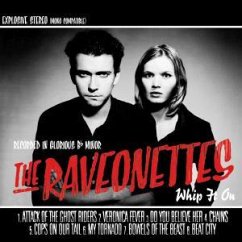 Whip It On - Raveonettes, the