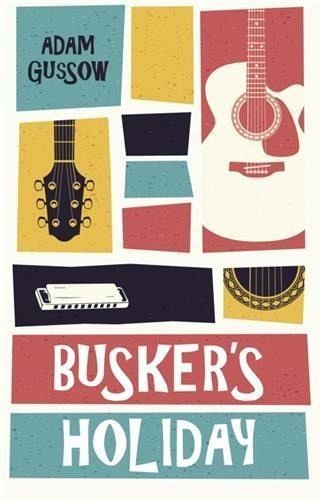 Busker's Holiday (eBook, ePUB) Busker's Holiday (eBook, ePUB)