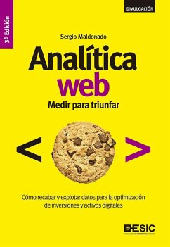 Analítica web : medir para triunfar - Maldonado Elvira, Sergio