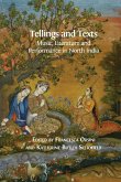 Tellings and Texts: Music, Literature and Performance in North India