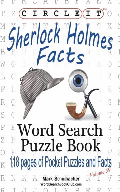 Circle It, Sherlock Holmes Facts, Word Search, Puzzle Book - Lowry Global Media Llc; Schumacher, Mark